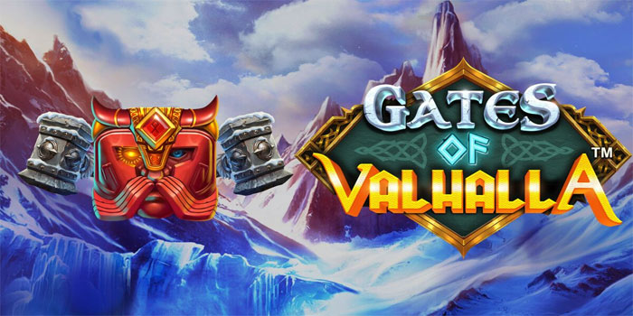 Cara Mudah dan Cepat Menang di Slot Gates of Valhalla
